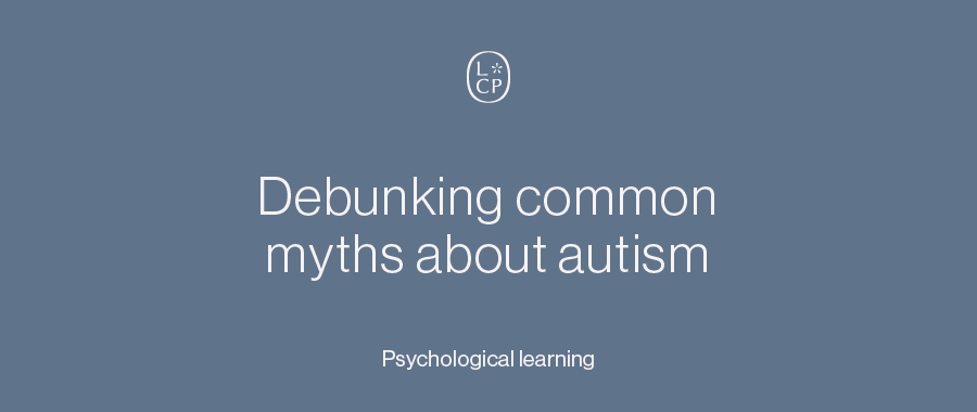 Debunking common myths about autism