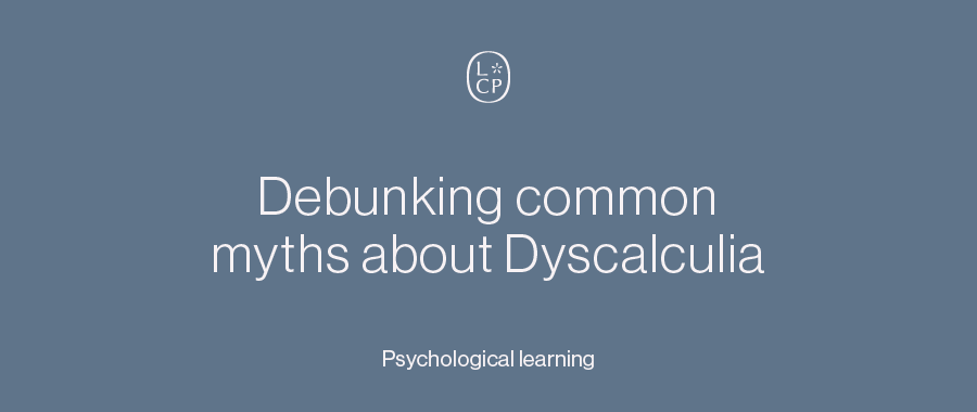 Debunking common myths about dyscalculia